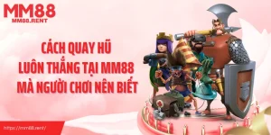 cách quay hũ luôn thắng