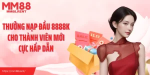 thưởng nạp đầu 8888k