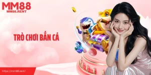 Trò chơi bắn cá