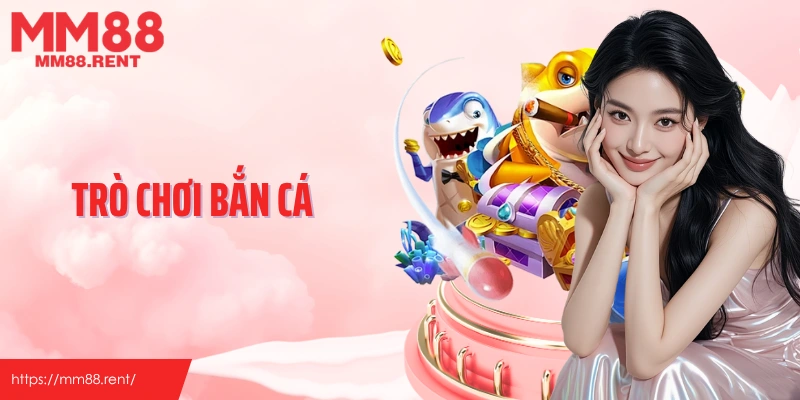 Trò chơi bắn cá